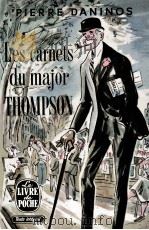 LES CARNETS DU MAJOR W.MARMADUKE THOMPOSN   1954  PDF电子版封面     