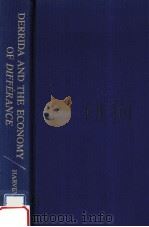 Derrida and the economy of différance 1986 PDF电子版封面 Irene E. Harvey