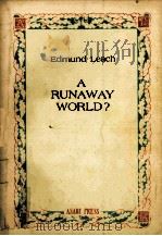 A runaway world? 1969 PDF电子版封面