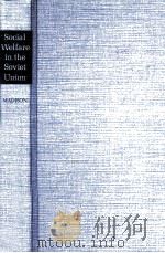 Social welfare in the Soviet Union   1968  PDF电子版封面     