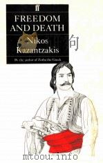 Freedom and death 1966 PDF电子版封面 Nikos Kazantzakis