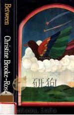 Between 1968 PDF电子版封面 Christine Brooke-Rose