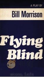 flying blind:a play（1978 PDF版）