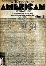 A handbook of American literature:a comprehenslve study from colonlal times to the present day(全套共4册 1975 PDF电子版封面 Martin S. Day