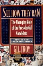 See how they ran : the changing role of the presidential candidate（1996 PDF版）