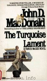 The turquoise lament 1973 PDF电子版封面 John D. MacDonald