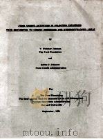Farm credit activities in selected countries with reference to credit programs for underdeveloped a 1954 PDF电子版封面 V.Webster Johnson