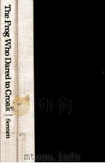 The rog who dared to croak（1982 PDF版）