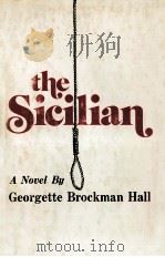 The sicilian 1975 PDF电子版封面 Georgette Brockman Hall