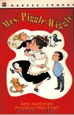 MRS.PIGGLE-WIGGLE 1957 PDF电子版封面 0064401480