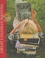 GREAT CANADIAN WRITING 1966 PDF电子版封面