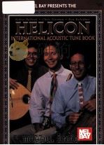 HELICON INTERNATIONAL ACOUSTIC TUNE BOOK 1995 PDF电子版封面 078660526X