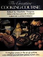 THE GREATIVE COOKING COURSE PDF电子版封面 051717250X