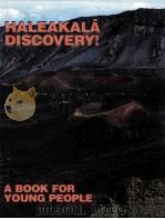 HALEAKALA DISCOVERY! 1980 PDF电子版封面 0940295083