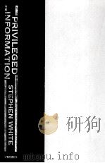 PRIVILEGED INFORMATION 1991 PDF电子版封面 0670837652