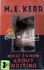WHAT I KNOW ABOUT WRITING   1998  PDF电子版封面  0060279966   