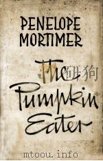 The pumpkin eater 1962 PDF电子版封面 Penelope Mortimer
