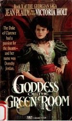 Goddess of The Green Room 1992 PDF电子版封面 Jean Plaidy
