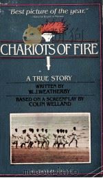 Chariots of fire : a true story 1982 PDF电子版封面 W.J.Weather