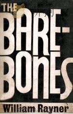 The Barebones 1962 PDF电子版封面 William Rayner