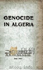 Genocide in Algeria 1957 PDF电子版封面 Abdel Khalek Sarwat