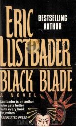 Black Blade 1993 PDF电子版封面 Eric Lustbader