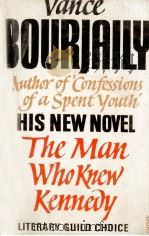 The man who knew Kennedy 1967 PDF电子版封面