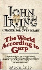 The world according or garp 1978 PDF电子版封面 Hohn Irving
