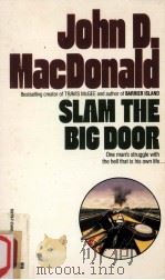 Slam the big door 1960 PDF电子版封面 0449132757