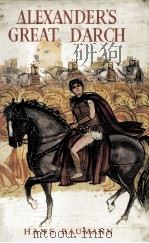 Alexander's great march 1968 PDF电子版封面 Hans Baumann