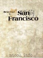 Beautiful San Francisco 1978 PDF电子版封面 Lee Foster