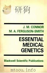 Esseitnal medical genetics 1986 PDF电子版封面 F.m.conner