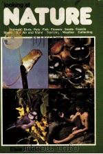 Looking at nature   1978  PDF电子版封面    Elsie Proctor 