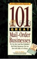 101 GREAT MAIL-ORDER BUSINESSES 1996 PDF电子版封面 0761503374