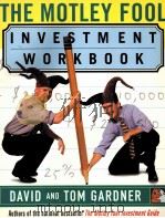 THE MOTLEY FOOL INVESTMENT WORKBOOK 1998 PDF电子版封面 068484401X
