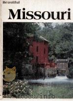 Beautiful Missouri 1980 PDF电子版封面 Robert D.shangle
