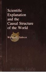Scientific explanation and the causal structure of the world（1984 PDF版）