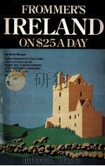 Frommer's Ireland on $25 a day  1981-1982 ed（1981 PDF版）