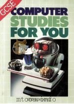GCSE Computer studies for you（1988 PDF版）