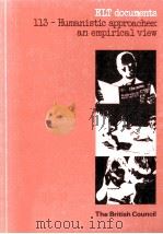 ELT documents 113-Humanistic approaches:An empirical view 1982 PDF电子版封面