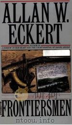 THE FRONTIERSMEN 1967 PDF电子版封面 0553257994