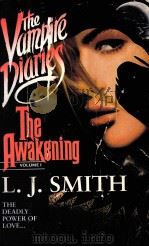 THE VAMPIRE DIARIES THE AWAKENING VOLUME1 1991 PDF电子版封面 0061020001