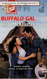 BUFFALO GAL LISA MCALLISTER 1998 PDF电子版封面 0373708106