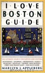 I LOVE BOSTON GUIDE THIRD EDITION 1993 PDF电子版封面 0020973055