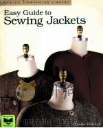 EASY GUIDE TO SEWING JACKETS 1995 PDF电子版封面 1561580872