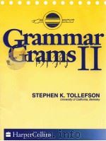 GRAMMAR GRAMS Ⅱ 1992 PDF电子版封面 006046738X