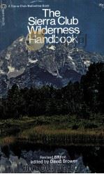 THE SIERRA CLUB WILDERNESS HANDBOOK（1971 PDF版）