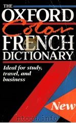 THE OXFORD COLOR FRENCH DICTIONARY 1995 PDF电子版封面 0198600194