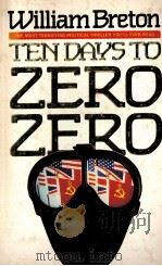 TEN DAYS TO ZERO-ZERO 1989 PDF电子版封面 0586206574