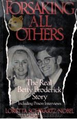 FORSAKING ALL OTHERS 1993 PDF电子版封面 0679416013